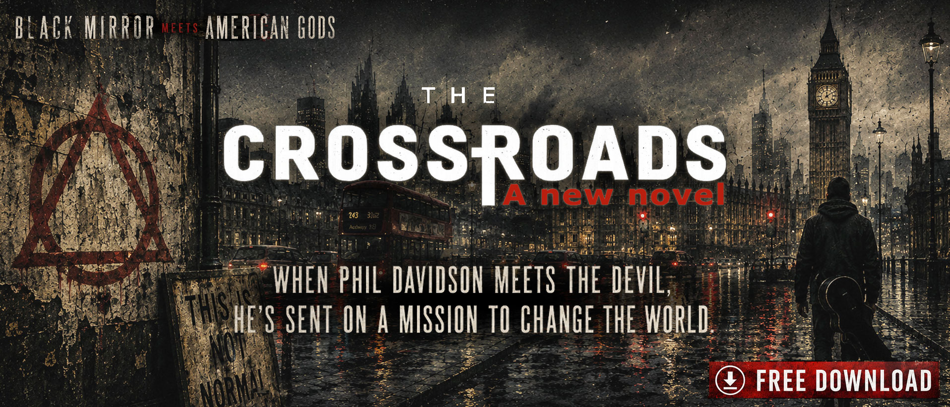 The Crossroads — A new novel
